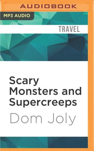 Scary Monsters and Supercreeps