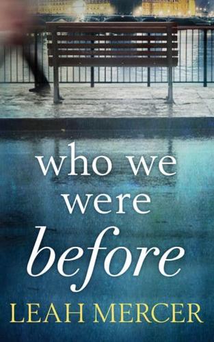 Who We Were Before