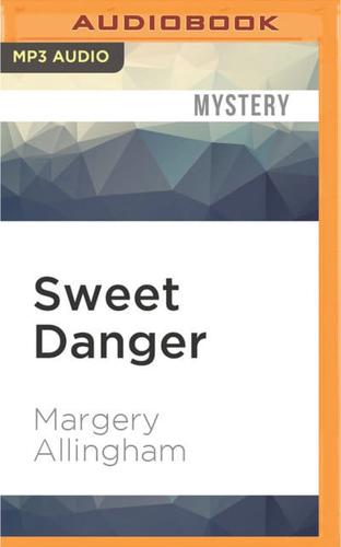 Sweet Danger