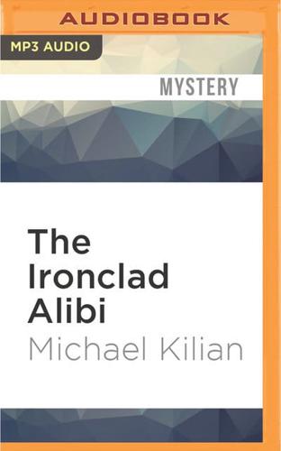 The Ironclad Alibi