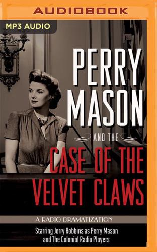 Perry Mason and the Case of the Velvet Claws