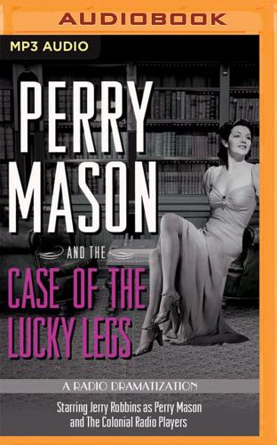 Perry Mason and the Case of the Lucky Legs