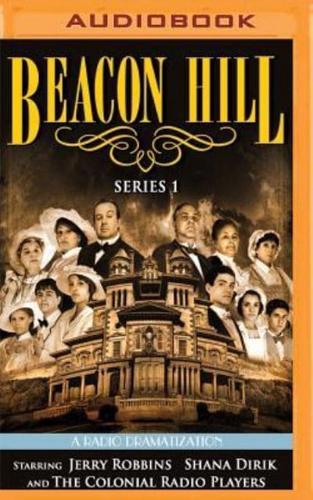 Beacon Hill: Series 1