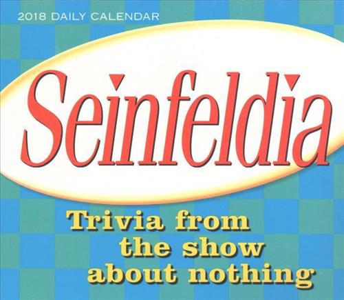 Seinfeldia 2018 Daily Calendar