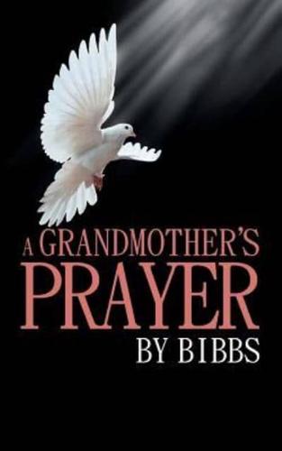 A Grandmother'S Prayer
