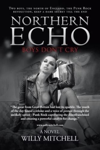 Northern Echo: Boys Don't Cry