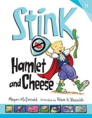 Hamlet and Cheese