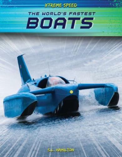 The World's Fastest Boats