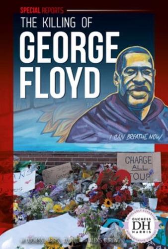 The Killing of George Floyd