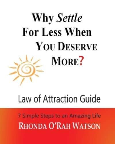 Why Settle For Less When YOU DESERVE MORE?