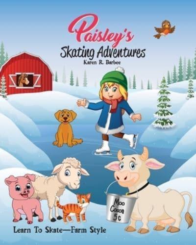 Paisley's Skating Adventures