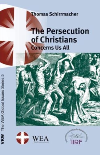 The Persecution of Christians Concerns Us All
