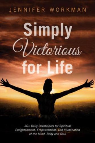 Simply Victorious for Life