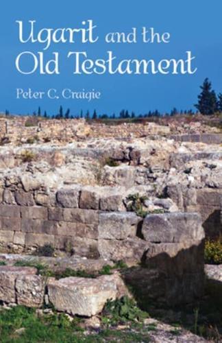 Ugarit and the Old Testament