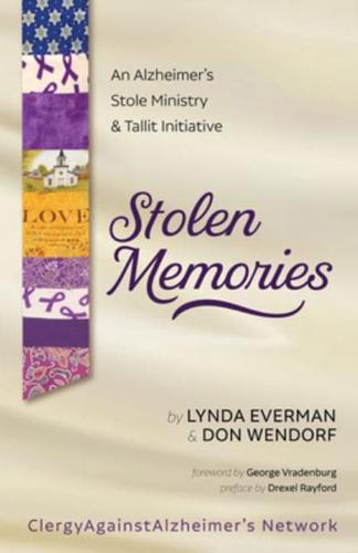 Stolen Memories: An Alzheimer's Stole Ministry and Tallit Initiative