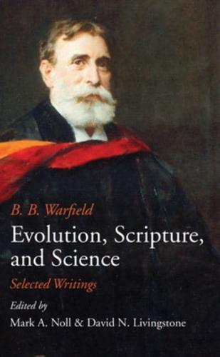 Evolution, Scripture, and Science