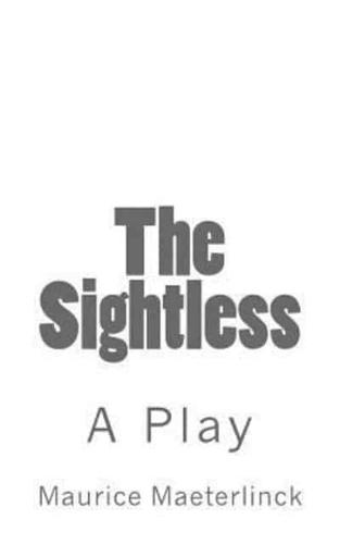 The Sightless