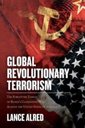 Global Revolutionary Terrorism
