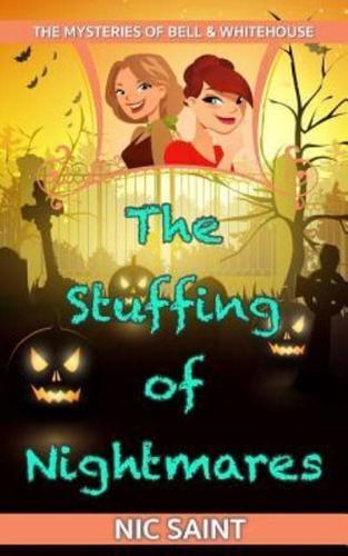 The Stuffing of Nightmares