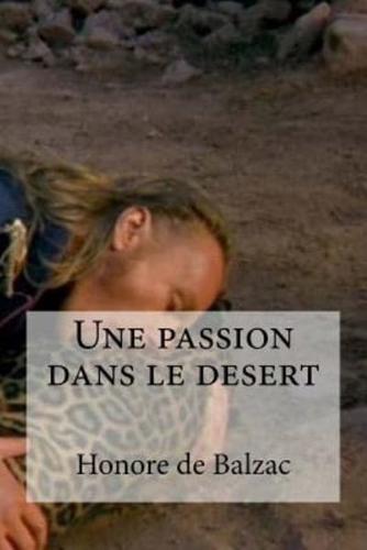 Une Passion Dans Le Desert