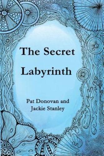 The Secret Labyrinth
