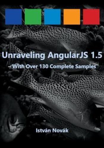 Unraveling Angularjs 1.5