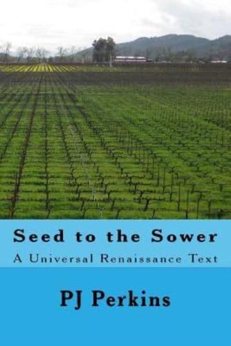 Seed to the Sower Web Edition