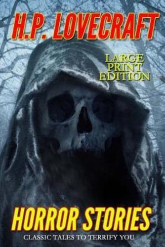 Horror Stories - Large Print Edition