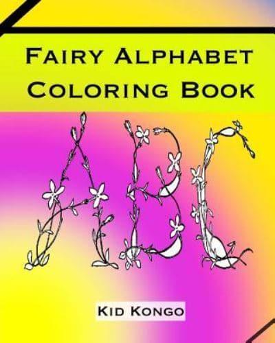 Fairy Alphabet Coloring Book
