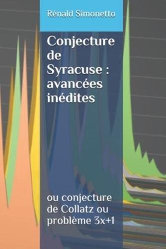 La Conjecture De Syracuse