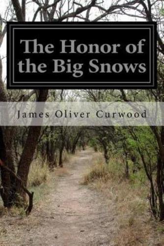 The Honor of the Big Snows