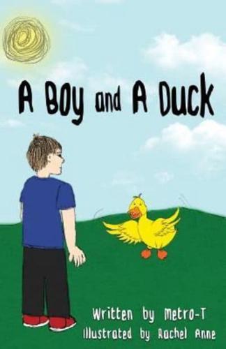 A Boy and A Duck