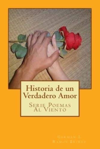 Historia De Un Verdadero Amor