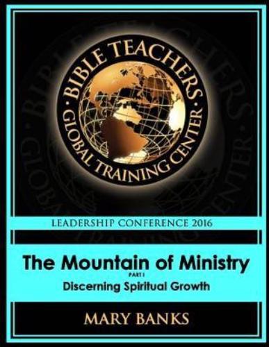 The Mountain of Ministry