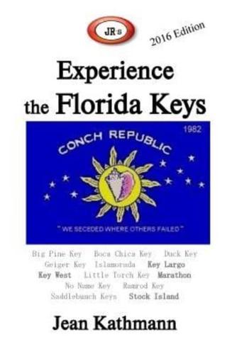 Jr's Experience the Florida Keys 2016 Edition