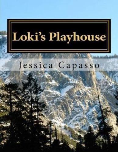 Loki's Playhouse