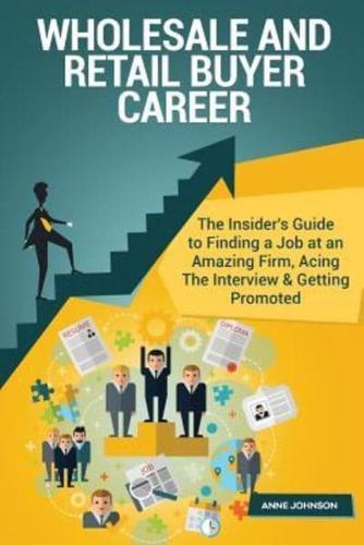 Wholesale and Retail Buyer Career (Special Edition)