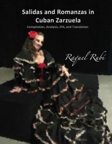 Salidas and Romanzas in Cuban Zarzuela