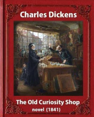 The Old Curiosity Shop(1841), by Charles Dickens, Paiting George Cattermole