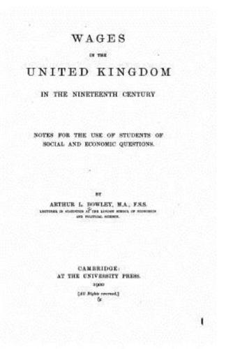 Wages in the United Kingdom in the Nineteenth Century