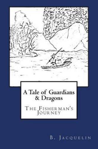 A Tale of Guardians and Dragons