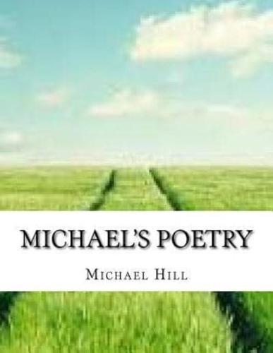 Michael's Poetry
