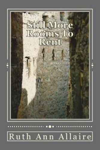 Still More Rooms to Rent