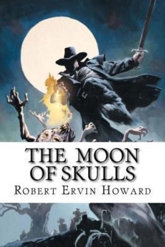 The Moon of Skulls