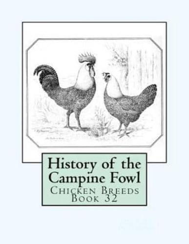 History of the Campine Fowl