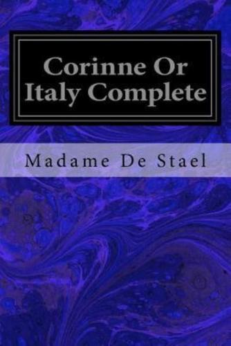 Corinne or Italy Complete