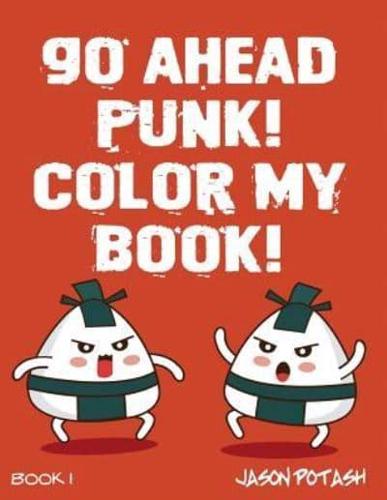 Go Ahead Punk Color My Book