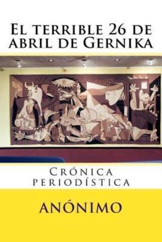 El Terrible 26 De Abril De Gernika