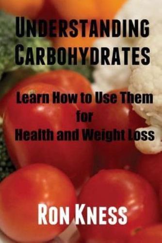 Understanding Carbohydrates