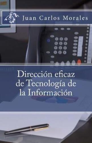 Direccion Eficaz De Tecnologia De La Informacion